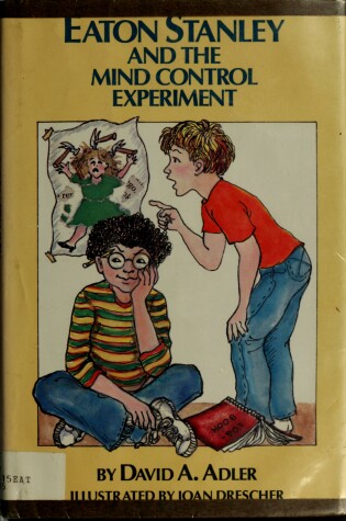 Cover of Adler & Drescher : Eaton Stanley & Mind Control Experiment