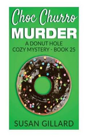 Cover of Choc Churro Murder
