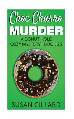 Book cover for Choc Churro Murder