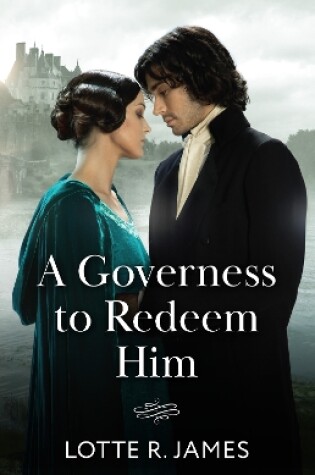 Cover of A Governess To Redeem Him