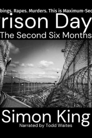 Cover of Prison Days: The Second Six Months