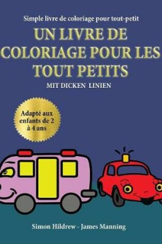 Cover of Simple livre de coloriage pour tout-petit