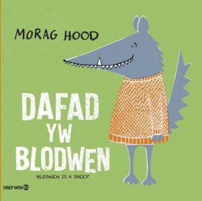 Book cover for Dafad yw Blodwen / Blodwen is a Sheep