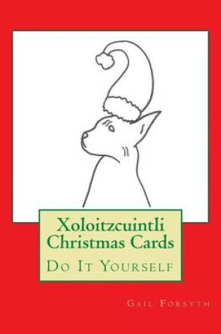 Cover of Xoloitzcuintli Christmas Cards