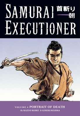 Book cover for Samurai Executioner Volume 4: Portrait Of Death