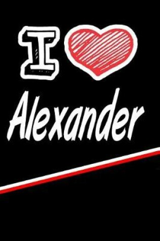 Cover of I Love Alexander