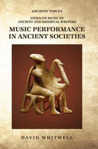 Cover of Music Performance in Ancient Societies