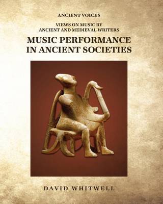 Cover of Music Performance in Ancient Societies