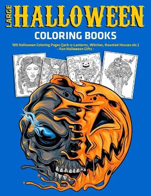 Book cover for Large Halloween Coloring Books