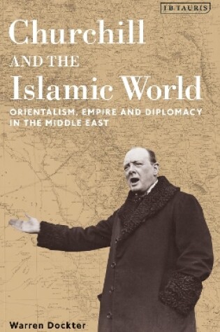 Cover of Churchill and the Islamic World