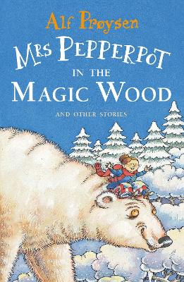 Book cover for Mrs Pepperpot in the Magic Wood