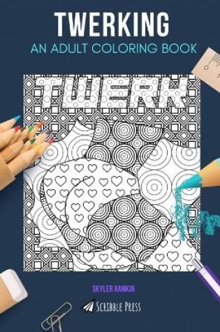 Cover of Twerking