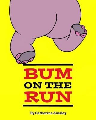 Book cover for Bum on the Run