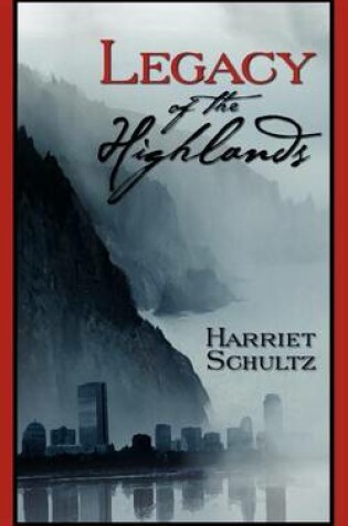 Cover of Legacy of the Highlands