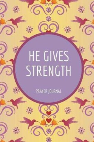 Cover of He Gives Strength