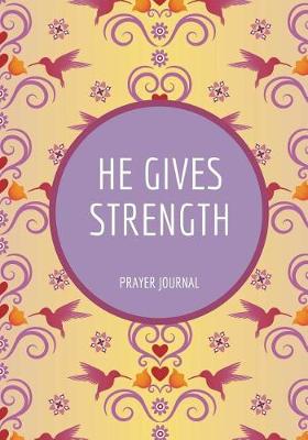 Book cover for He Gives Strength