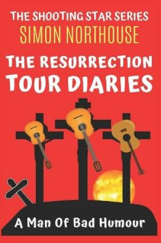 Cover of The Resurrection Tour Diaries
