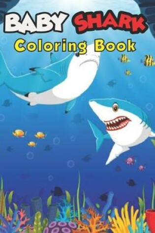 Cover of Baby Shark Coloring Book.