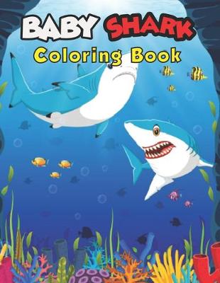 Book cover for Baby Shark Coloring Book.