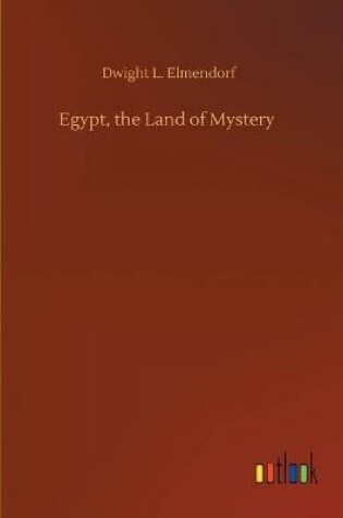 Cover of Egypt, the Land of Mystery