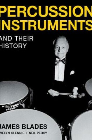 Cover of Percussion Instruments and their History