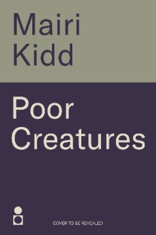 Cover of Poor Creatures