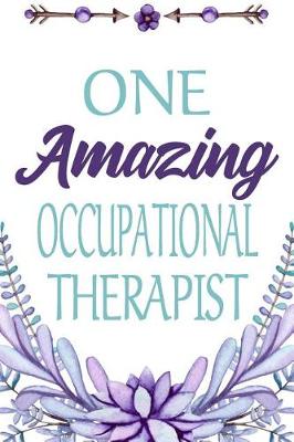 Cover of One Amazing Occupational Therapist