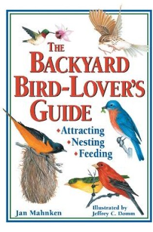 Cover of The Backyard Bird-Lover's Guide