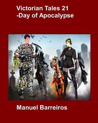 Book cover for Victorian Tales 21 - Day of Apocalypse.