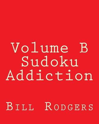 Book cover for Volume B Sudoku Addiction