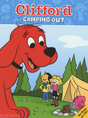 Book cover for Clifford Storybook; Camping Out
