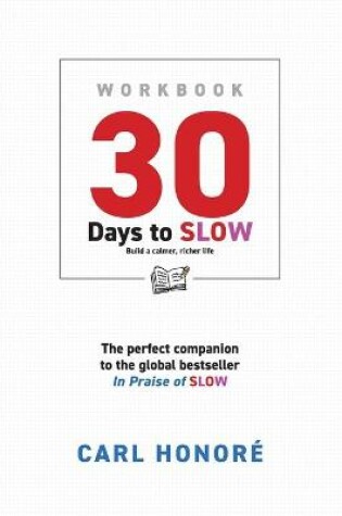 Cover of 30 Days To Slow