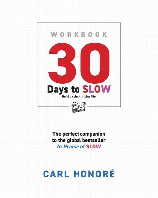 Book cover for 30 Days To Slow