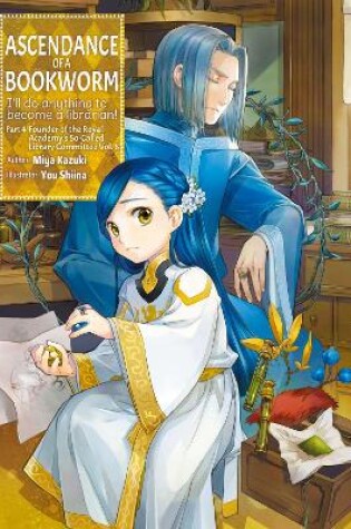 Cover of Ascendance of a Bookworm: Part 4 Volume 8 (Light Novel)