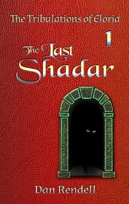 Cover of The Last Shadar (gloss hardcover)