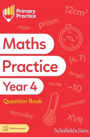 Cover of Primary Practice Maths Year 4 Question Book, Ages 8-9
