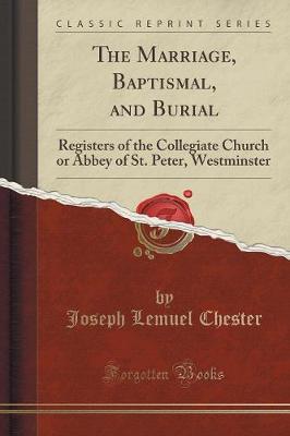 Book cover for The Marriage, Baptismal, and Burial