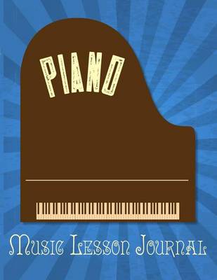 Book cover for Piano Music Lesson Journal