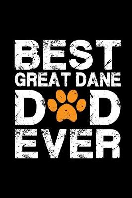 Book cover for Best Great Dane dad ever