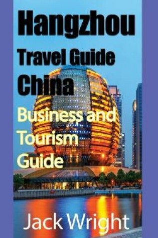 Cover of Hangzhou Travel Guide China