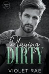 Book cover for Playing Dirty