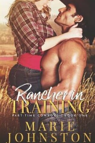 Cover of Rancher in Training