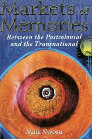 Cover of Markets Of Memories