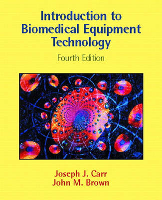 Book cover for Introduction to Biomedical Equipment Technology