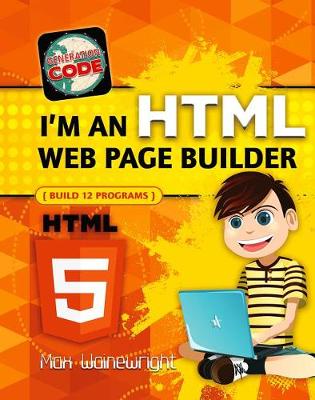 Cover of I'm an HTML Web Page Builder