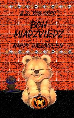 Book cover for Boh Miadzviedz Happy Halloween