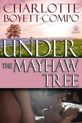 Cover of Under the Mayhaw Tree