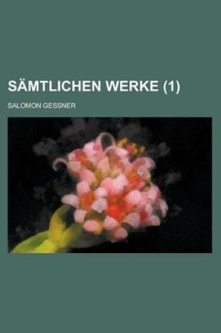 Cover of Samtlichen Werke (1 )
