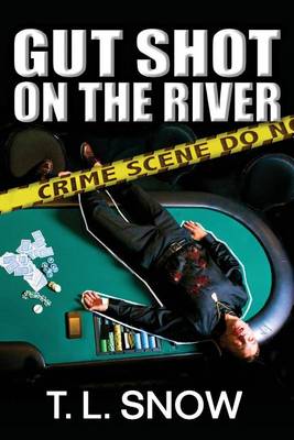 Book cover for Gut Shot on the River