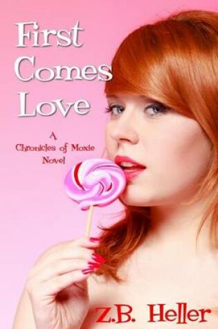 Cover of First Comes Love